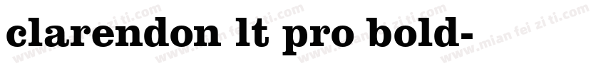 clarendon lt pro bold字体转换